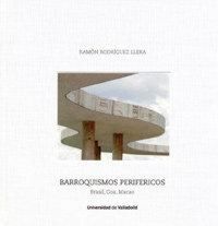 Produktbild: Barroquismos perif&eacute;ricos : Brasil, Goa, Macao