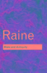Produktbild: Raine, K: Blake and Antiquity