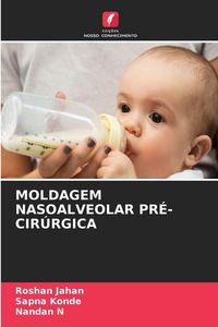 Produktbild: Moldagem Nasoalveolar Pr&eacute;-Cir&uacute;rgica