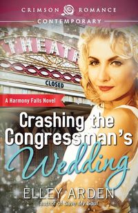 Produktbild: Crashing the Congressman's Wedding