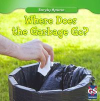 Produktbild: Where Does The Garbage Go
