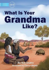 Produktbild: What Is Your Grandma Like?