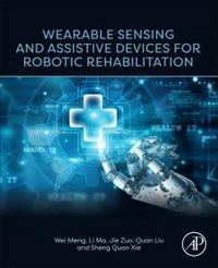 Produktbild: Wearable Sensing and Assistive Devices for Robotic Rehabilitation