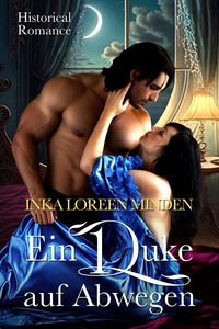 Bild vom Artikel Ein Duke auf Abwegen vom Autor Inka Loreen Minden