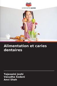 Produktbild: Alimentation et caries dentaires