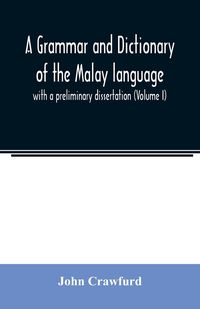 Produktbild: A grammar and dictionary of the Malay language