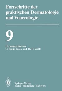 Produktbild: Vortr&auml;ge der IX. Fortbildungswoche der Dermatologischen Klinik und Poliklinik der Ludwig-Maximilians-Universit&auml;t M&uuml;nchen in Verbindung mit dem Berufsverband der Deutschen Dermatologen e.V. vom 30. Juli bis 3. August 1979