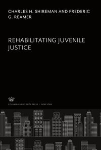 Produktbild: Rehabilitating Juvenile Justice