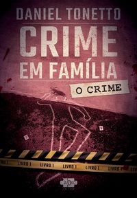 Produktbild: Crime em fam&iacute;lia
