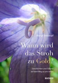 Produktbild: Wann wird das Stroh zu Gold?