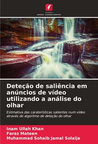 Produktbild: Dete&ccedil;&atilde;o de sali&ecirc;ncia em an&uacute;ncios de v&iacute;deo utilizando a an&aacute;lise do olhar