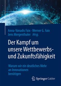 Produktbild: Der Kampf um unsere Wettbewerbs- und Zukunftsf&auml;higkeit