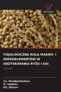 Produktbild: Fizjologiczna Rola Makro- I Mikroelement&oacute;w W Odzyskiwaniu Ry&iquest;u I Soi