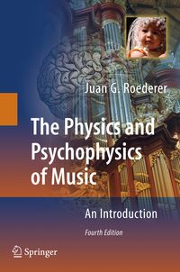 Produktbild: The Physics and Psychophysics of Music