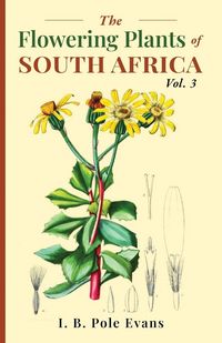 Produktbild: The flowering plants of South Africa vol. 3