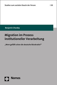 Produktbild: Migration im Prozess institutioneller Verarbeitung