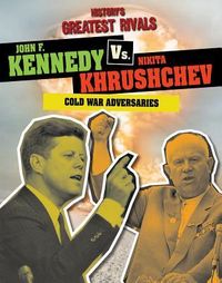 Produktbild: John F. Kennedy vs. Nikita Khrushchev