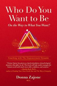 Produktbild: Who Do You Want to Be on the Way to What You Want?