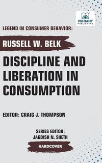 Produktbild: Discipline and Liberation in Consumption