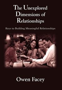 Produktbild: The Unexplored Dimensions of Relationships