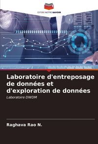 Produktbild: Laboratoire d'entreposage de donn&eacute;es et d'exploration de donn&eacute;es