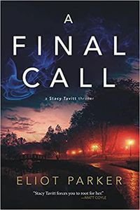Produktbild: A Final Call (Stacy Tavitt Thrillers)
