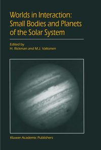 Produktbild: Worlds in Interaction: Small Bodies and Planets of the Solar System