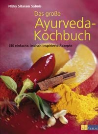 Bild vom Artikel Das grosse Ayurveda-Kochbuch vom Autor Nicky Sitaram Sabnis