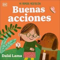 Produktbild: Buenas Acciones: Mi Primera Meditaci&oacute;n (Acts of Kindness)