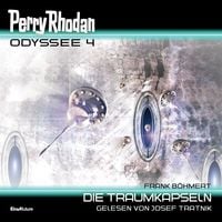 Produktbild: Perry Rhodan Odyssee 4: Die Traumkapseln