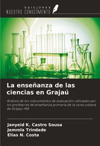 Produktbild: La ense&ntilde;anza de las ciencias en Graja&uacute;