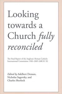 Produktbild: Looking Towards a Church Fully Reconciled