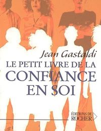 Produktbild: Le petit livre de la confiance en soi