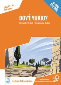 Bild vom Artikel Dov'è Yukio? Nuovo Edizione. Livello 01 vom Autor Alessandro De Giuli