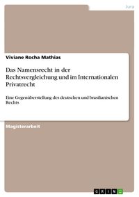 Produktbild: Das Namensrecht in der Rechtsvergleichung und im Internationalen Privatrecht