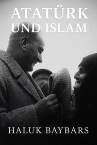 Produktbild: Atat&uuml;rk und Islam