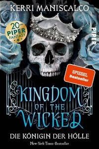 Produktbild: Kingdom of the Wicked &ndash; Die K&ouml;nigin der H&ouml;lle