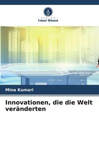 Produktbild: Innovationen, die die Welt ver&auml;nderten