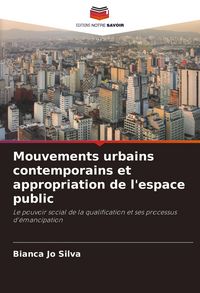Produktbild: Mouvements urbains contemporains et appropriation de l'espace public