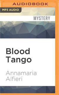 Bild vom Artikel Blood Tango vom Autor Annamaria Alfieri