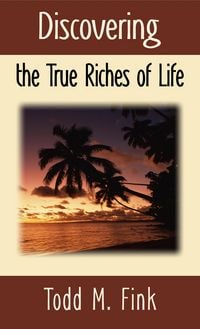 Produktbild: Discovering the True Riches of Life