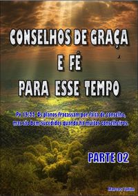 Produktbild: Conselhos De Gra&ccedil;a E F&eacute; Para Esse Tempo Parte 02