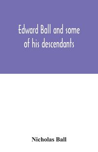 Produktbild: Edward Ball and some of his descendants