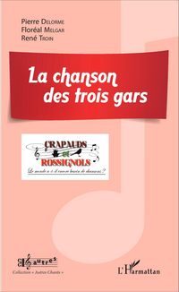 Produktbild: La chanson des trois gars