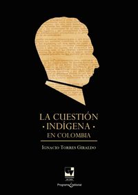 Produktbild: La cuesti&oacute;n ind&iacute;gena en Colombia