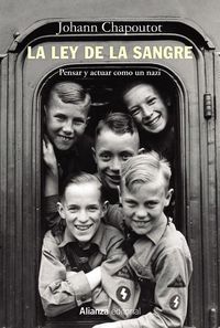 Produktbild: La ley de la sangre : pensar y actuar como un nazi
