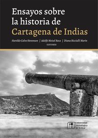 Produktbild: Ensayos sobre la historia de Cartagena de Indias