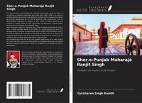Produktbild: Sher-e-Punjab Maharaj&aacute; Ranjit Singh