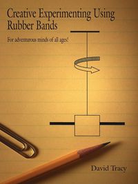 Produktbild: Creative Experimenting Using Rubber Bands