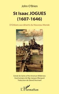 Produktbild: St Isaac Jogues (1607-1646)